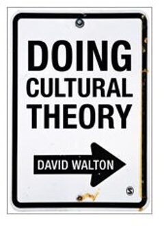 Doing Cultural Theory