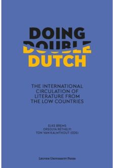 Doing Double Dutch - Boek Universitaire Pers Leuven (9462700974)