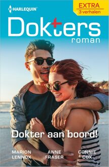 Dokter aan boord! - Connie Cox, Marion Lennox, Anne Fraser - ebook