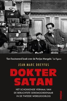 Dokter Satan -  Jean-Marc Dreyfus (ISBN: 9789046834596)