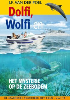 Dolfi wolfi en het mysterie op de zeebodem