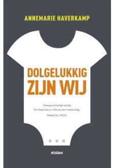 Dolgelukkig zijn wij - Boek Annemarie Haverkamp (904680884X)