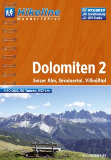 Dolomiten 2 Wanderfuhrer Seiser Alm, Grodnertal, Villnosstal