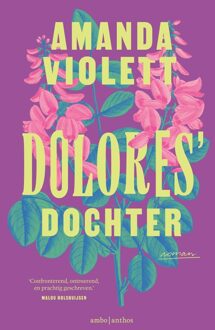 Dolores' dochter - Amanda Violett - ebook