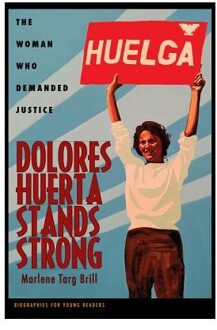 Dolores Huerta Stands Strong