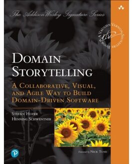 Domain Storytelling - Addison-Wesley Signature Series (Vernon) - Stefan Hofer