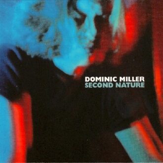 Dominic Miller - Second Nature