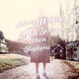 Domino Adventures In Your Own Back Yard - Patrick Watson