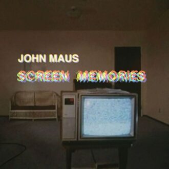 Domino Screen Memories - John Maus