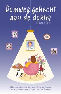 Domweg gehecht aan de dokter -  Simone Best (ISBN: 9789492783714)
