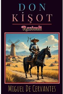 Don Kişot - Miguel De Cervantes