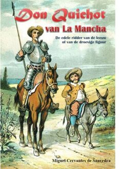 Don Quichot van La Mancha - Boek Miguel Cervantes de Saavadra (9491872087)