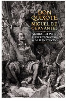 Don Quixote - Gothic Fantasy - Miguel de Cervantes