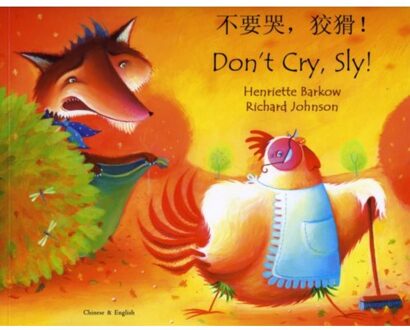 Don't Cry Sly In Chinese And English - Henriette Barkow