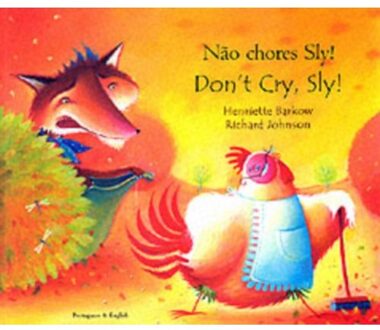 Don't Cry Sly In Portuguese And English - Barkow, Henriette