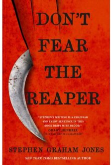 Don't Fear The Reaper - Stephen Graham Jones