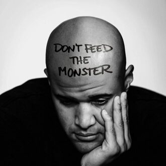 Don'T Feed The Monster