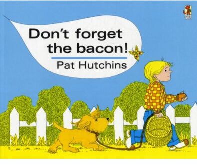 Don't Forget The Bacon