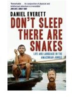 Don't Sleep, There are Snakes