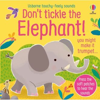 Don't Tickle The Elephant! - Don't Tickle Touchy Feely Sound Books - Sam Taplin