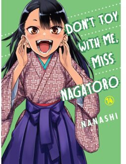Don't Toy With Me, Miss Nagatoro, Volume 14 - Don't Toy With Me, Miss Nagatoro - Nanashi