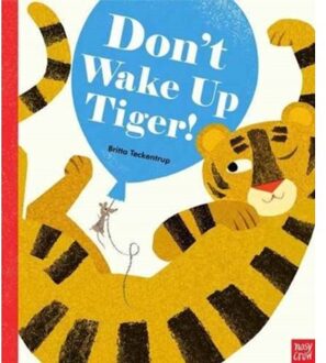 Don't Wake Up Tiger
