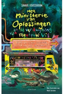 Doneer: ministerie van oplossingen en de verdwijning van mevrouw vis - het ministerie van - Sanne Rooseboom