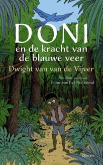 Doni En De Kracht Van De Blauwe Veer - Dwight van van de Vijver