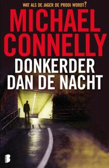 Donkerder dan de nacht - Boek Michael Connelly (9022564002)