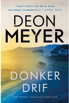 Donkerdrif - Bennie Griessel - Deon Meyer