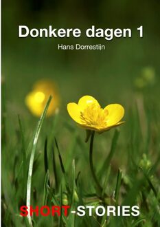 Donkere dagen -1 - Hans Dorrestijn - ebook