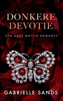 Donkere devotie -  Gabrielle Sands (ISBN: 9789464406122)