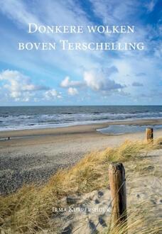 Donkere wolken boven Terschelling - Boek Kurpershoek Irma (9463450998)