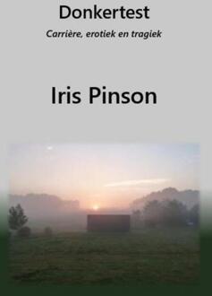 Donkertest - Boek Iris Pinson (9082192969)