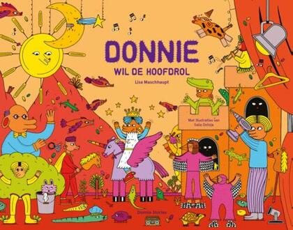 Donnie wil de hoofdrol -  Lisa Maschhaupt (ISBN: 9789083079820)