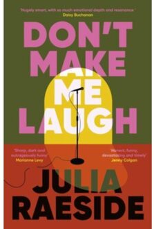 Dont Make Me Laugh - Julia Raeside