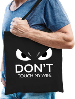 Dont touch wife cadeau katoenen tas zwart voor volwassenen - Feest Boodschappentassen