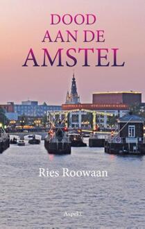 Dood Aan De Amstel - Ries Roowaan