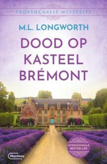 Dood op kasteel Brémont -  Mary Lou Longworth (ISBN: 9789460416811)