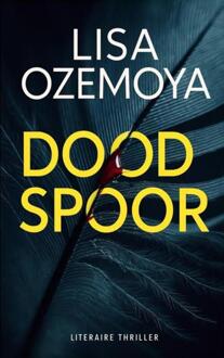 Dood spoor -  Lisa Ozamoya (ISBN: 9789465316932)