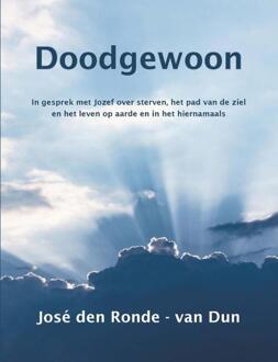 Doodgewoon - José den Ronde-van Dun