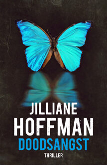 Doodsangst -  Jilliane Hoffman (ISBN: 9789026172205)