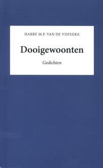 Dooigewoonten - Harry van de Vijfeijke