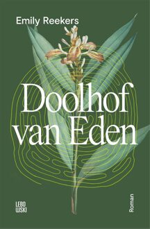Doolhof van Eden - Emily Reekers - ebook