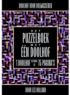 Doolhof Voor Volwassenen - Het Puzzelboek Met Eén Doolhof - Lex Holland