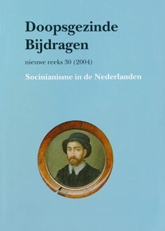 DOOPSGEZINDE BIJDRAGEN NIEUWE REEKS NUMMER 30 - Boek J. Bosma (9065508511)