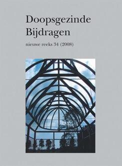 Doopsgezinde Bijdragen / Nieuwe reeks nummer 34 2008 - Boek Verloren b.v., uitgeverij (9087041098)