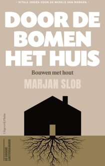 Door de bomen het huis - Marjan Slob - ebook