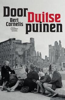 Door Duitse puinen -  Bert Cornelis (ISBN: 9789022340820)