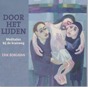 Door het lijden - Boek Erik Borgman (9492093618)